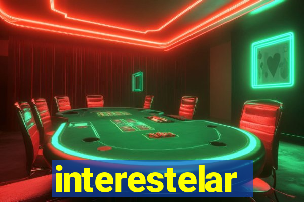 interestelar completo dublado hd